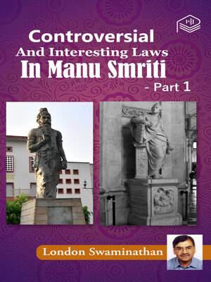 cover image of Controversial And Interesting Laws In Manu Smriti, Part 1